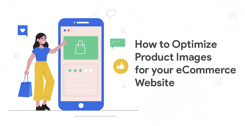 E-commerce Image Optimization Tips