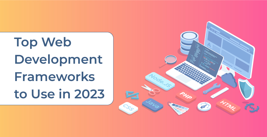 Top Web Development Frameworks