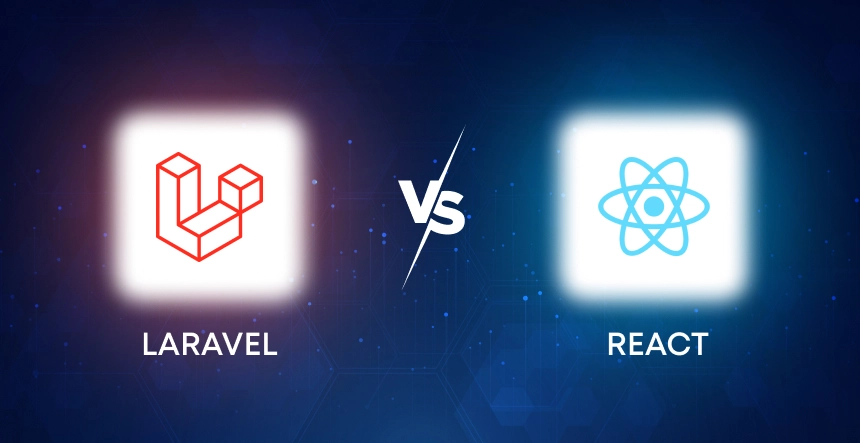 Laravel vs. React
