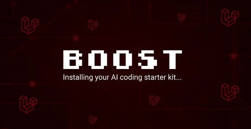 Laravel Boost & Laravel 12's AI Assistant