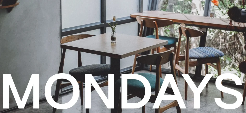 Mondays Coffee