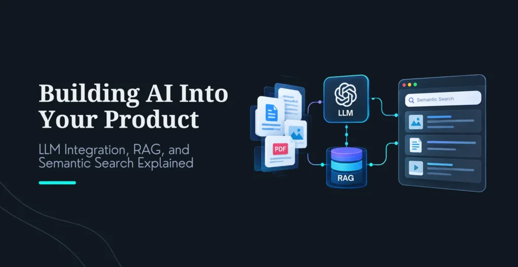 Building AI Into Your Product